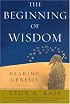 The Beginning of Wisdom: Reading Genesis
