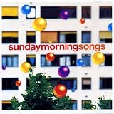 Sunday Morning Songs