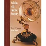Calculus With Analytic Geometry ~ George Finlay Simmons