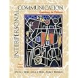 Interpersonal Communication: Relating to Others (Book Alone)