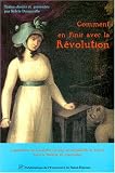 Comment en finir avec la Révolution: L'apothéose de Charlotte Corday et d'Elisabeth de France dans le théatre de Thermidor