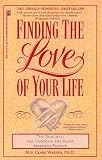 Finding the Love of Your Life: Ten Principles for Choosing the Right Marriage Partner