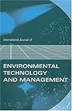 International Journal Of Environmental Technology And Management