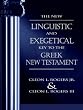 The New Linguistic and Exegetical Key to the Greek New Testament