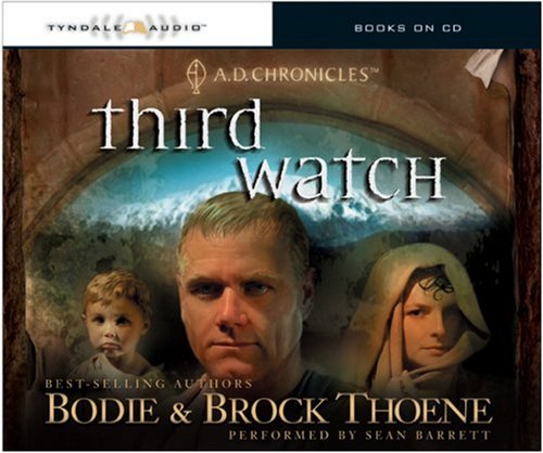 Third Watch (A. D. Chronicles, Book 3)