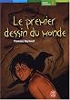 Le premier dessin du monde