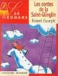 Les Romans : Les Contes de la Saint-Glinglin