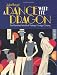 A Dance with the Dragon