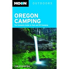 Moon Oregon Camping: The Complete Guide to Tent and RV Camping (Moon Outdoors)