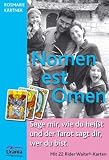 Produkt-Bild: Nomen est Omen. Sage mir, wie du hei&szlig;t und der Tarot sagt dir, wer du bist