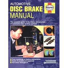 Automotive Disc Brake Manual (Haynes Techbooks)