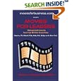 Movies for Leaders: Management Lessons from Four All-Time Great Films (Management Goes to the Movies) by  Colleen Striegel and Shaun O'L. Higgins
