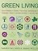 The Complete Book of Green Living: A Practical Guide to Eco-friendly Living by Sarah Callard, Diane Millis