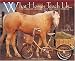 Book What Horses Teach Us 2006 16-Month Wall Calendar