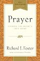 Prayer: Finding the Heart's True Home