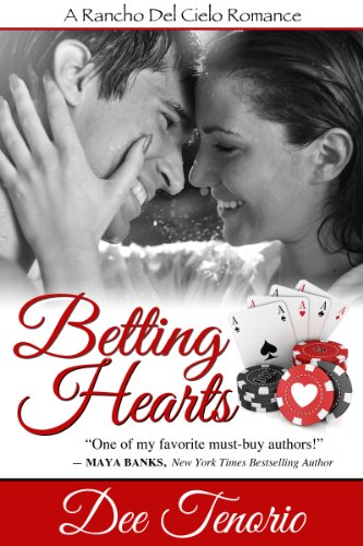 Betting Hearts (Rancho del Cielo Book 1)