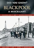 Blackpool : a miscellany