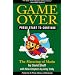 Game over: How Nintendo Conquered the World