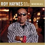 Revue Roy Haynes & the Fountain of Youth Band  / Whereas