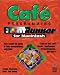 Cafe Programming FrontRunner: The Hands-on Guide to Mastering Java Development with Cafe'