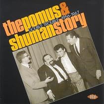 The Pomus & Shuman Story: Double Trouble 1956-1967