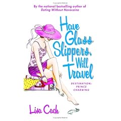 Have Glass Slippers, Will Travel