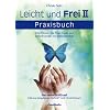 Leicht und frei 2 - Das Praxisbuch