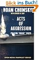 Acts of Aggression: Policing Rogue States (Open Media Series)