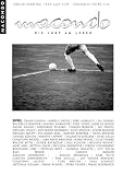 Macondo - Die Lust am Lesen / Spiel: HEFT 15 - Markus Orths, Frank Goosen, Marcus Jensen, J&ouml;rg Albrecht