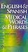 English
and
Spanish
Medical
Words
and
Phrases