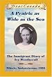 Dear Canada: A Prairie as Wide as the Sea: The Immigrant Diary of Ivy Weatherall, Milorie, Saskatchewan, 1926