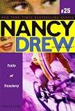 Trails of Treachery (Nancy Drew: All New Girl Detective #25)