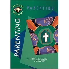 Parenting: Life Application Bible Studies