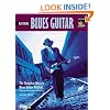 Mastering Electric Blues Guitar (The Complete Electric Blues Guitar Method) with CD