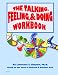 The Talking, Feeling, & Doing Workbook