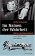 Im Namen der Wahrheit: Folter in Deutschland vom Mittelalter bis heute
