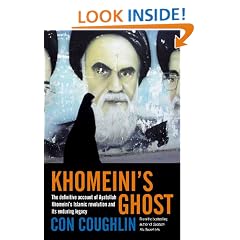 Khomeini's Ghost: Iran since 1979