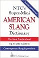 NTC's Super-Mini American Slang Dictionary