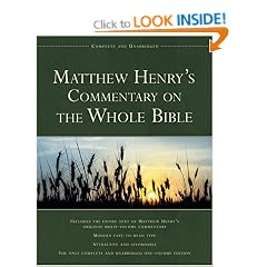 Matthew Henry's Commentary on the Whole Bible: Complete and Unabridged