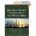 Matthew Henry's Commentary on the Whole Bible: Complete and Unabridged