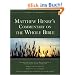 Matthew Henry's Commentary on the Whole Bible: Complete and Unabridged