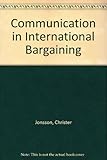 Communication in international bargaining