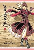 A Bride's Story, Vol. 1