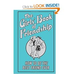 The Girls' Book of Friendship