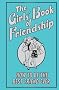 The Girls' Book of Friendship