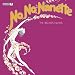 No, No, Nanette - The New 1925 Musical (1971 Broadway Revival Cast)