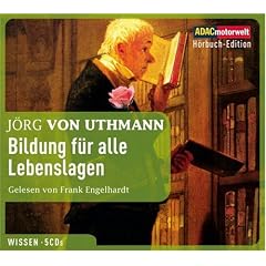 Bildung f�r alle Lebenslagen, 5 CDs (ADAC Motorwelt H�rbuch-Edition)