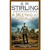 A Meeting at Corvallis: A Novel of the Change