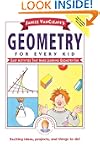 Janice VanCleave's Geometry for Every...