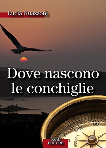 Dove nascono le conchiglie (Italian Edition)